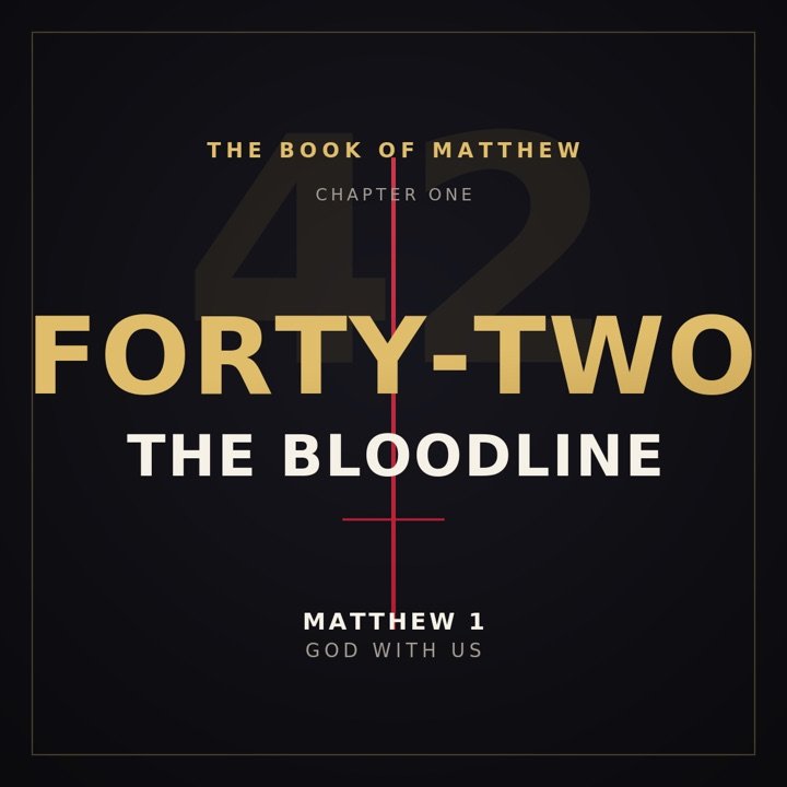 Chapter 1 cover — Forty-Two: The Bloodline, a gold-lit portrait crossed by a thin red thread
